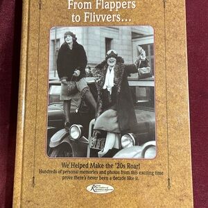 From Flappers to Flivvers... hardback book 1920's history and pictures